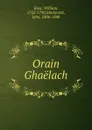 Orain Ghaelach - William Ross