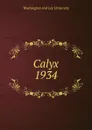 Calyx - Washington and Lee University
