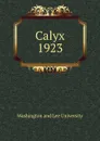 Calyx - Washington and Lee University