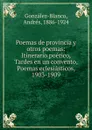 Poemas de provincia y otros poemas - Andrés González-Blanco