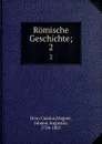 Romische Geschichte - Dion Cassius