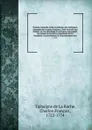 Histoire naturelle civile et politique des Galligenes antipodes de la nation francoise, dont ils tirent leur origine - Charles-François Tiphaigne de La Roche