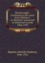 Placita anglo-normannica - Melville Madison Bigelow