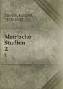 Metrische Studien - Eduard Sievers