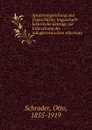 Sprachvergleichung und Urgeschichte, linguistisch-historische Beitrage zur Erforschung des indogermsnischen Altertums - Otto Schrader