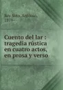 Cuento del lar - Rey Soto