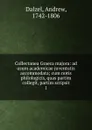 Collectanea Graeca majora - Andrew Dalzel