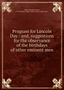 Program for Lincoln Day - Thomas Condit Miller