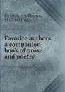 Favorite authors - James Thomas Fields