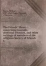 The Friends. library - William Evans
