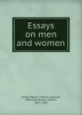 Essays on men and women - Sainte-Beuve Charles Augustin
