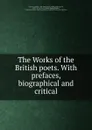 The Works of the British poets. - Robert Anderson