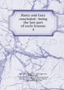 Harry and Lucy concluded - Maria Edgeworth