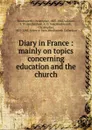 Diary in France - Christopher Wordsworth
