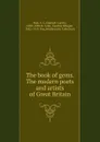 The book of gems. The modern poets and artists of Great Britain - Samuel Carter Hall