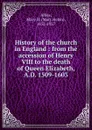 History of the church in England - Mary Helen Allies