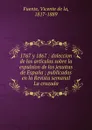 1767 y 1867 - Vicente de la Fuente