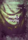 Neues deutsc - Ludwig Bechstein