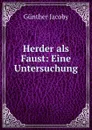 Herder als Faust - Günther Jacoby