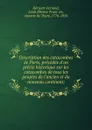 Description des catacombes de Paris, precedee d'un precis historique sur les catacombes de tous les peuples de l'ancien et du nouveau continent - Louis Étienne François Héricart-Ferrand