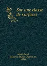 Sur une classe de surfaces - Maurice Marie Charles de Montcheuil