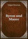 Byron und Moore - Edgar Dawson