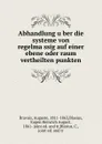 Abhandlung uber die systeme von regelmassig auf einer ebene oder raum vertheilten punkten - Auguste Bravais