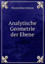 Analytische Geometrie der Ebene - Maximilian Simon