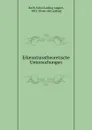 Erkenntnisstheoretische Untersuchungen - Julius Ludwig August Koch