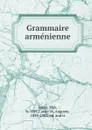 Grammaire armenienne - Max Lauer