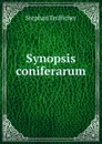 Synopsis coniferarum - Stephan Endlicher