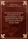 Recueil choisi de traits historiques et de contes moraux - Nicolas Wanostrocht