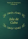 Isla de Cuba - Feyjoo de Sotomayor