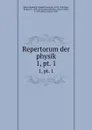 Repertorum der physik - Rudolf Heinrich Weber