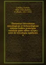 Thesaurus litteraturae mycologicae et lichenologicae ratione habita praecipue omnium quae adhuc scripta sunt de mycologia applicata - Gustav Lindau