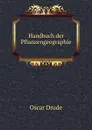 Handbuch der Pflanzengeographie - Oscar Drude