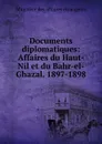 Documents diplomatiques - Ministère des affaires étrangères