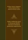 Index verborvm qvae in Senecae fabvlis necnon in Octavia praetexta reperivntur - William Abbott Oldfather