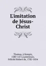L.imitation de Jesus-Christ - Thomas à Kempis