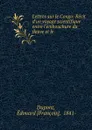 Lettres sur le Congo - Édouard François Dupont