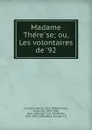 Madame Therese - Emile Erckmann