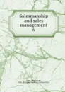 Salesmanship and sales management - John George Jones