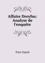 Affaire Dreyfus - Guyot Yves