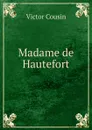 Madame de Hautefort - Cousin Victor