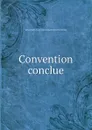 Convention conclue - Switzerland. Treaties