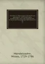 Schriften zur Philosophie, Aesthetik und Apologetik - Moses Mendelssohn