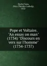 Pope et Voltaire. 