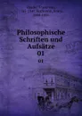 Philosophische Schriften und Aufsatze - Franz von Baader