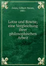 Lotze und Bowne - Gilbert Haven Jones