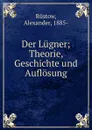 Der Lugner - Alexander Rüstow